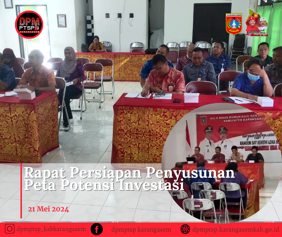 PERSIAPAN PENYUSUNAN PETA POTENSI INVESTASI